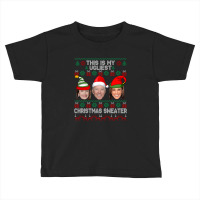 This Is My Ugliest Christmas Sweater Funny Joe Biden Kamala Long Sleev Toddler T-shirt | Artistshot