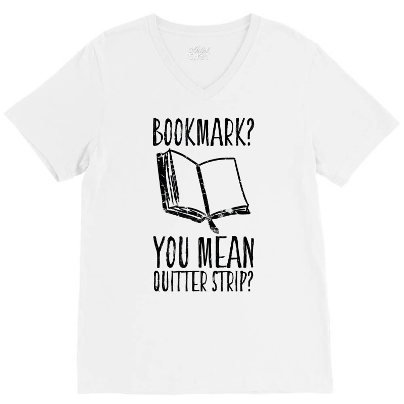 Funny Cool Unique Bookmark Perfect Book Nerd Gift T Shirt T Shirt V-Neck Tee by paisleafuscaldo | Artistshot