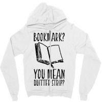 Funny Cool Unique Bookmark Perfect Book Nerd Gift T Shirt T Shirt Zipper Hoodie | Artistshot