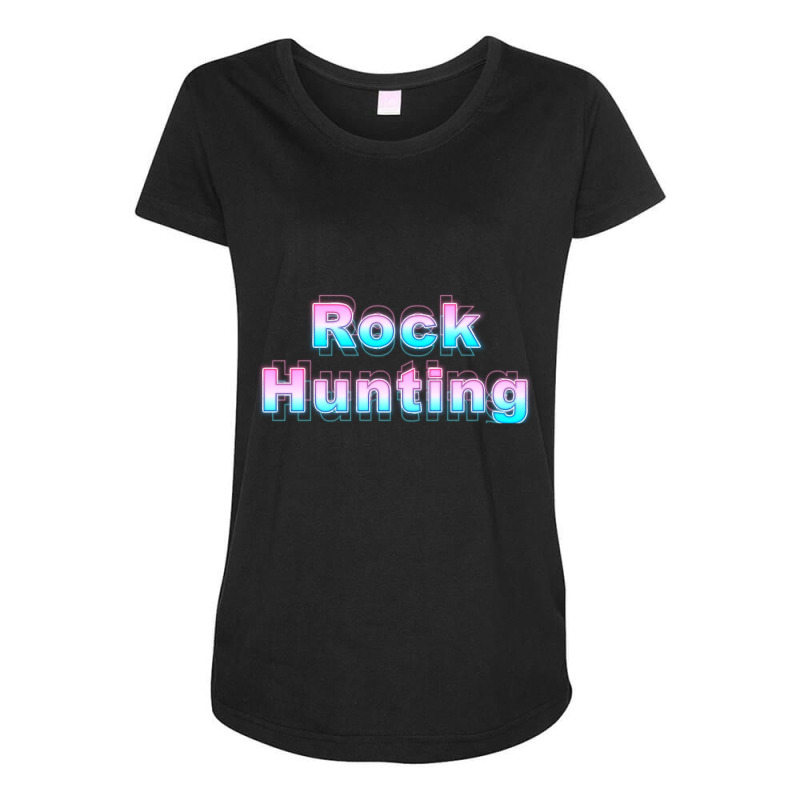 Rock Hunting Maternity Scoop Neck T-shirt by lykhongduong9enev3 | Artistshot