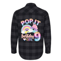 Kids Pop It 9th Year Old Birthday Girl For Pop Party Theme Flannel Shirt | Artistshot