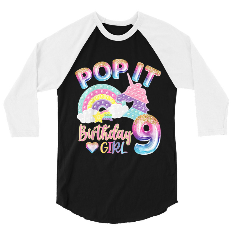 Kids Pop It 9th Year Old Birthday Girl For Pop Party Theme 3/4 Sleeve Shirt | Artistshot