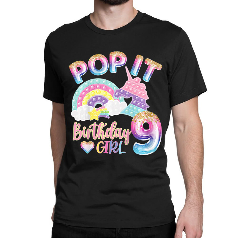 Kids Pop It 9th Year Old Birthday Girl For Pop Party Theme Classic T-shirt | Artistshot