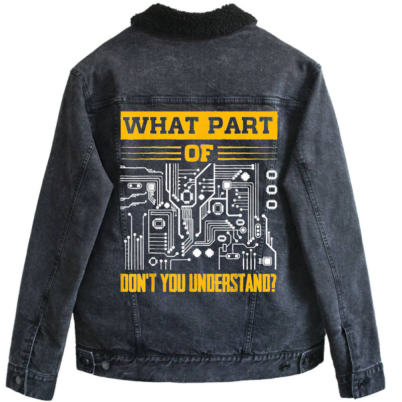 Electrical What Part Of Don't You Understand Electrician Unisex Sherpa-Lined Denim Jacket by ISAIASSANTIAGO | Artistshot