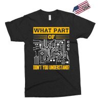 Electrical What Part Of Don't You Understand Electrician Exclusive T-shirt | Artistshot