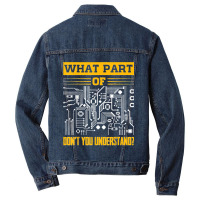 Electrical What Part Of Don't You Understand Electrician Men Denim Jacket | Artistshot