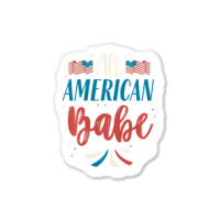 All American Girl 4th Of July Women Men Usa Sticker | Artistshot