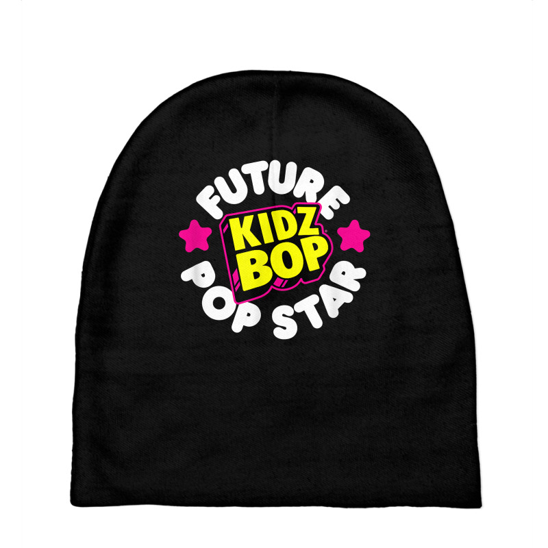 Kidz Bop   Future Pop Star T Shirt Baby Beanies by marge3nstbo | Artistshot