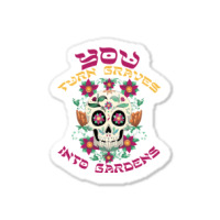 Graves Into Gardens Sticker | Artistshot