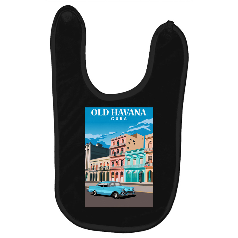 Havana Old City Travel Baby Bibs by greggjvandervor | Artistshot