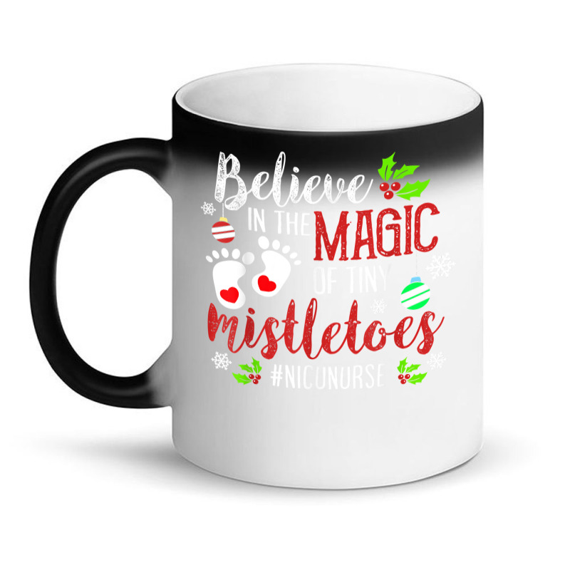 Peds Nicu Nurse Believin Magic Of Tiny Mistletoe Christmas T Shirt Magic Mug | Artistshot