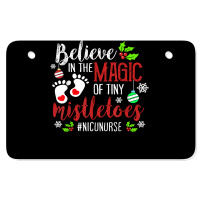 Peds Nicu Nurse Believin Magic Of Tiny Mistletoe Christmas T Shirt Atv License Plate | Artistshot