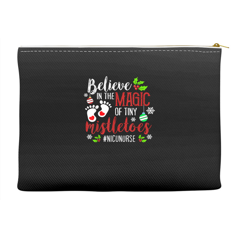 Peds Nicu Nurse Believin Magic Of Tiny Mistletoe Christmas T Shirt Accessory Pouches | Artistshot