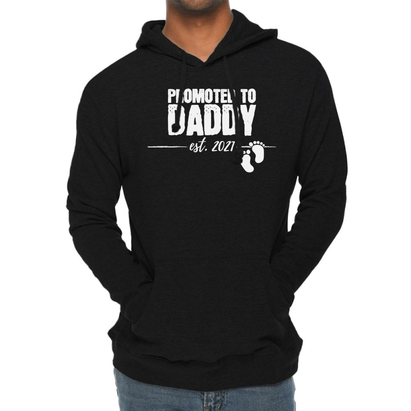 Promoted To Daddy 2021 Soon To Be Dad Husband Gift Lightweight Hoodie by Davidartist | Artistshot