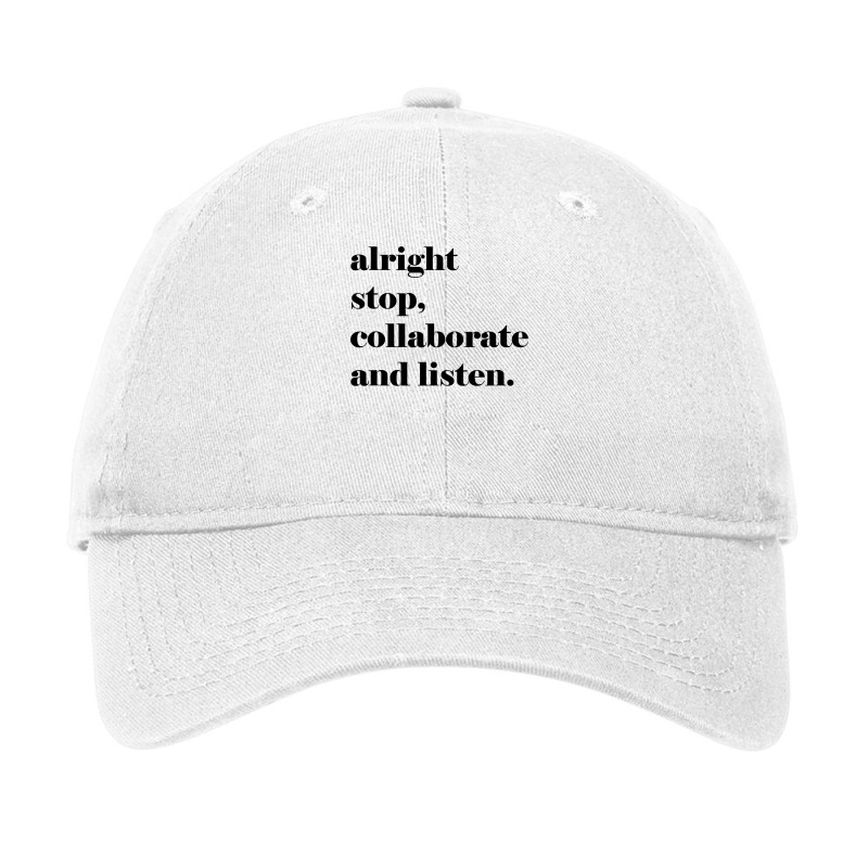 Fun Lyric , Alright Stop Collaborate And Listen Adjustable Cap | Artistshot