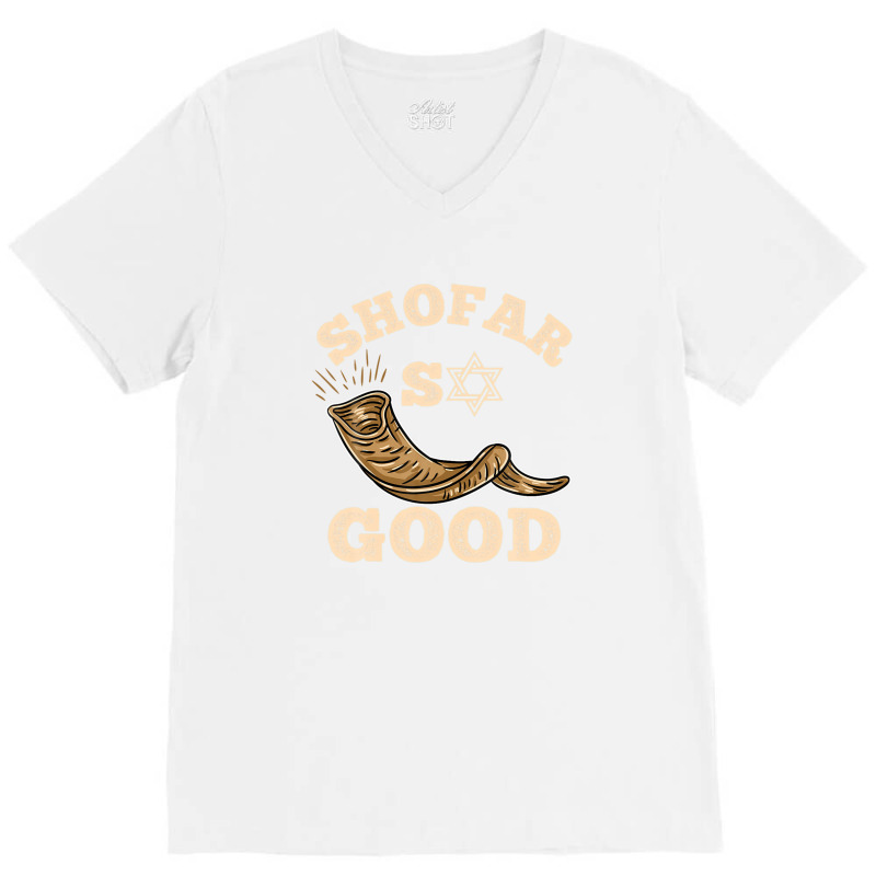 Shofar So Good Rosh Hashanah V-neck Tee | Artistshot