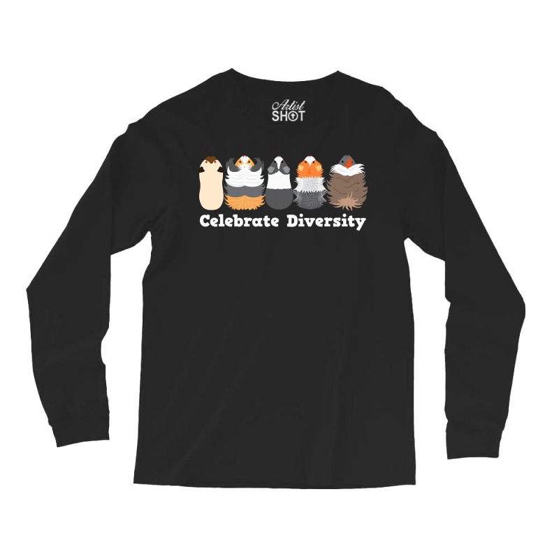 Funny  Celebrate Diversity  Cute Gift For Guinea Pig Lovers Long Sleeve Shirts | Artistshot