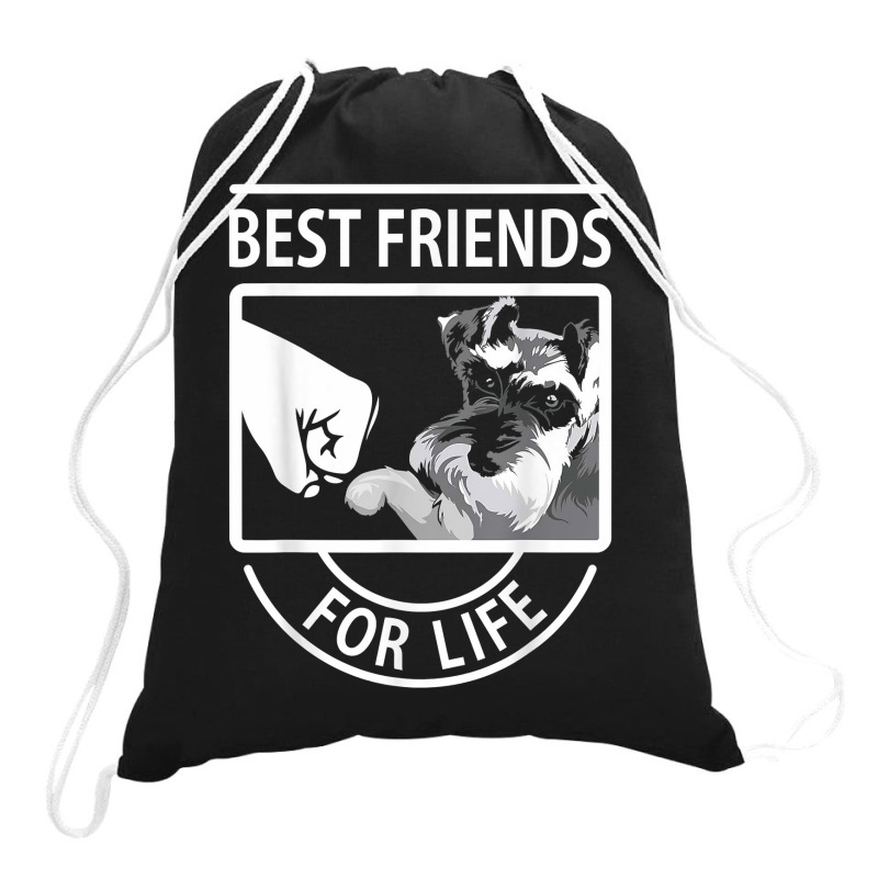 Schnauzer Best Friends For Life Tshirt Drawstring Bags | Artistshot