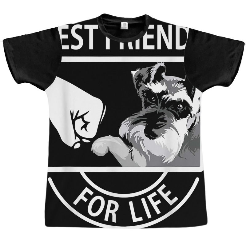 Schnauzer Best Friends For Life Tshirt Graphic T-shirt | Artistshot