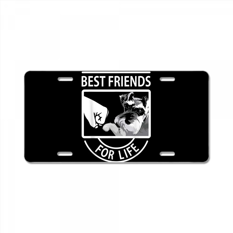 Schnauzer Best Friends For Life Tshirt License Plate | Artistshot