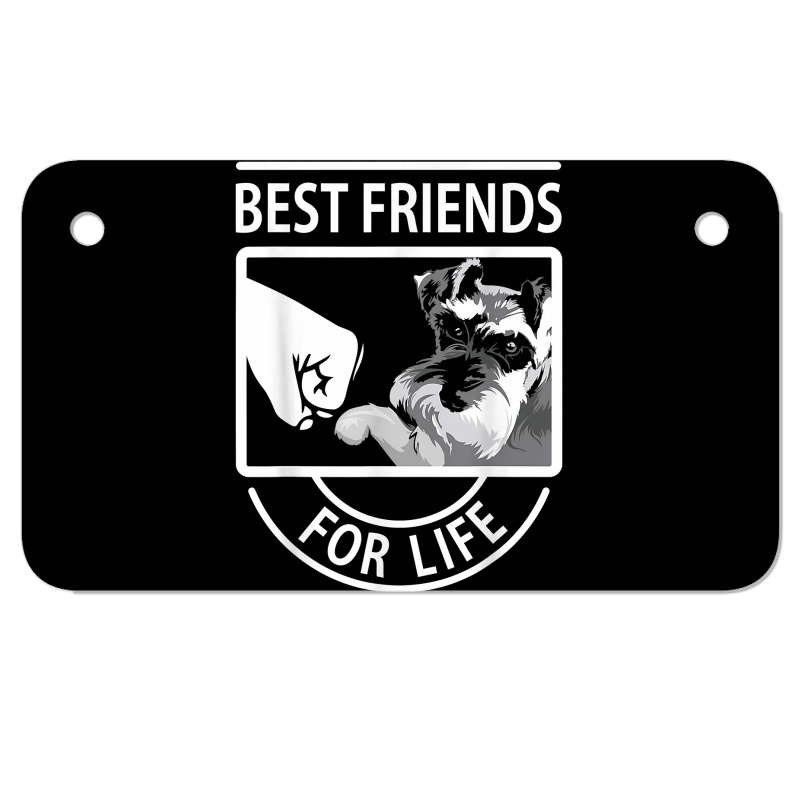 Schnauzer Best Friends For Life Tshirt Motorcycle License Plate | Artistshot