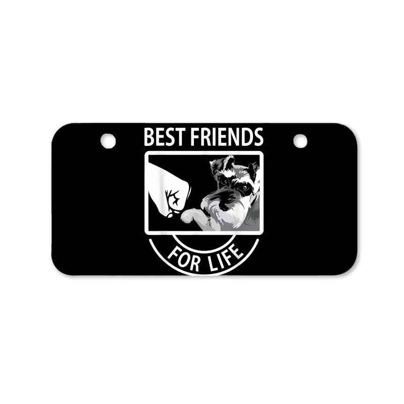 Schnauzer Best Friends For Life Tshirt Bicycle License Plate | Artistshot