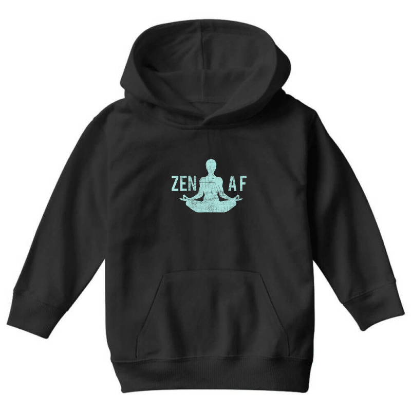 Zen Af Cute Yoga Clothes Funny Gifts Youth Hoodie by DangDuy | Artistshot