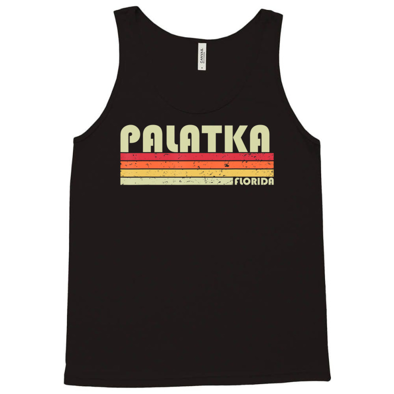 Palatka Fl Florida City Home Roots Retro 70s 80s Tank Top by hongquangd | Artistshot