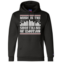 Music Is The Shorthand Of Emotion Music Lover Classic  Stars Champion Hoodie | Artistshot