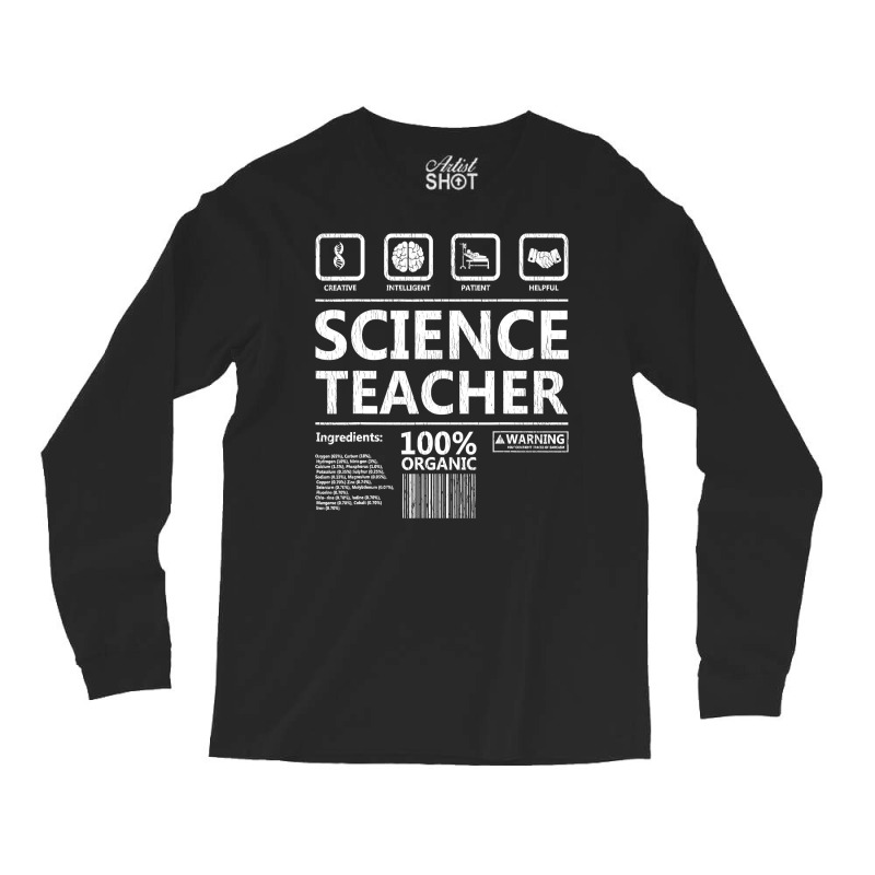 Funny Creative Intelegent Science Chemistry Biology Teacher Long Sleeve Shirts by ElizabethAtist | Artistshot