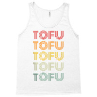 Tofu Foodie Vegetarian Retro Style World Vegan Day Tank Top Tank Top | Artistshot