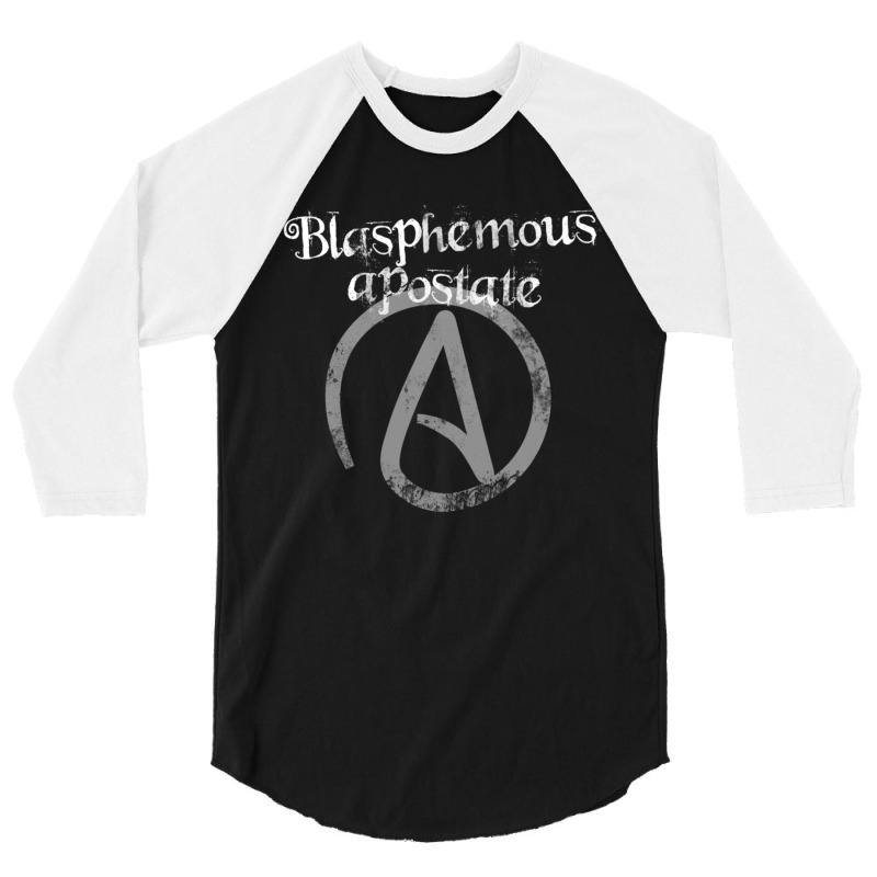 Blasphemous Apostate 3/4 Sleeve Shirt | Artistshot