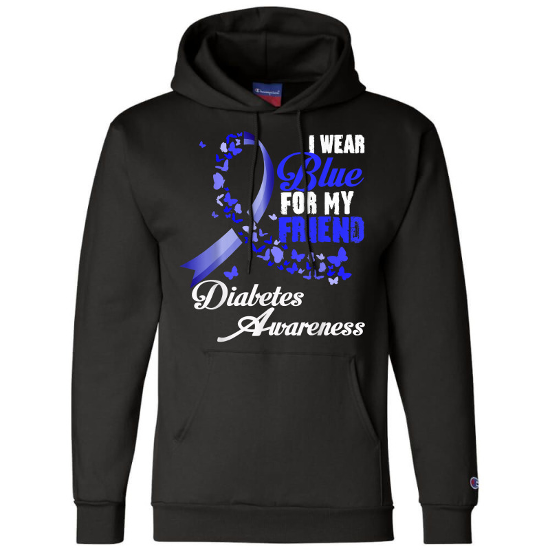 Wear Blue For My Friend T1d Diabetes Awareness Blue Ribbon T Shirt Champion Hoodie | Artistshot