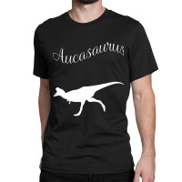 Aucasaurus Classic T-shirt | Artistshot