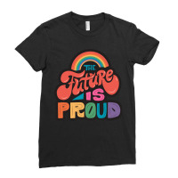 The Future Is Proud Lgbtq Pride Colorful Rainbow Word Art Ladies Fitted T-shirt | Artistshot