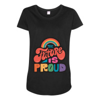 The Future Is Proud Lgbtq Pride Colorful Rainbow Word Art Maternity Scoop Neck T-shirt | Artistshot