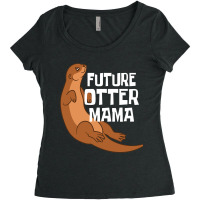 Otter And Sea Otters Future Otter Mama Women's Triblend Scoop T-shirt | Artistshot