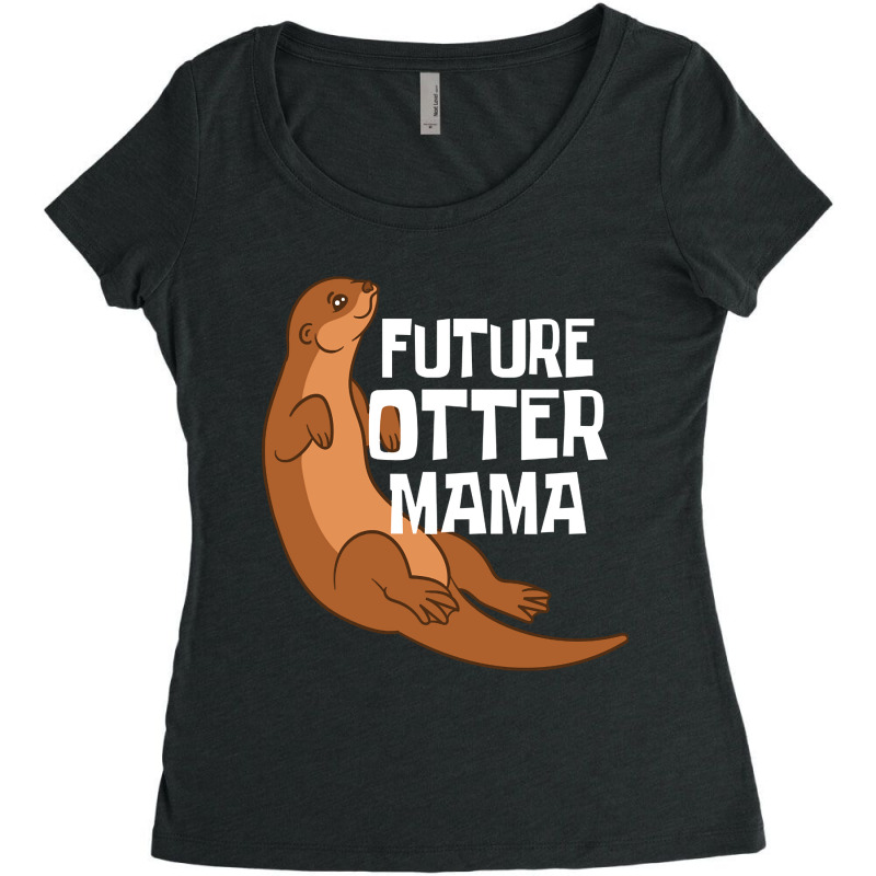 Otter And Sea Otters Future Otter Mama Women's Triblend Scoop T-shirt by brumfieldportillo7vlpq8 | Artistshot