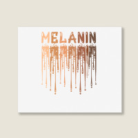 Drippin Melanin For Women Pride  Gifts Black History Month Landscape Canvas Print | Artistshot