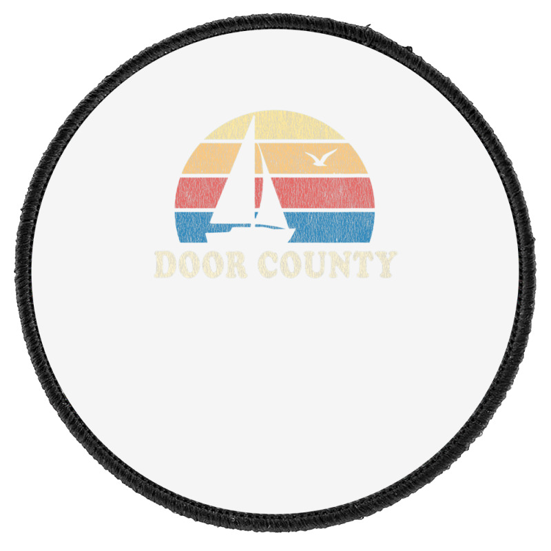 Door County Wi Vintage Sailboat 70s Throwback Sunset Round Patch | Artistshot