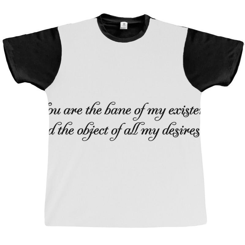 Bane Of My Existence Graphic T-shirt by NINOZKABAUGHMAN | Artistshot