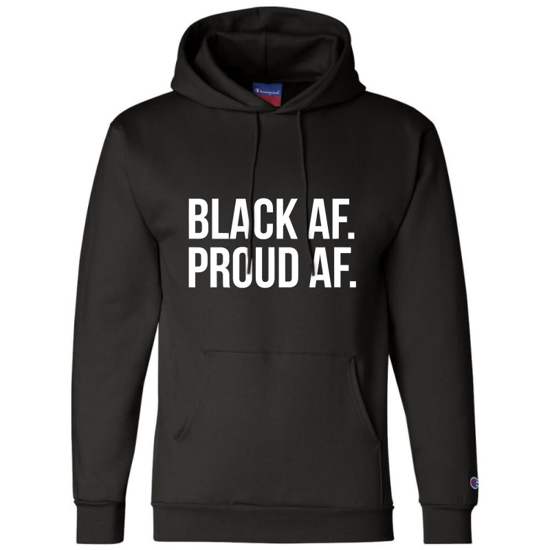 Cool Black History Month T  With White Text Black Af Champion Hoodie by Aliceartist | Artistshot