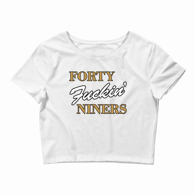 San Francisco 49ers Football T Shirt - Forty Fuckin' Niners | Men's T-shirt