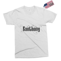 Kanthony Exclusive T-shirt | Artistshot