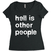 Hell Is Other People Nihilist Typography Women's Triblend Scoop T-shirt | Artistshot