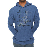 You Are The Bane Of My Existence And The Object Of All My Desires Lightweight Hoodie | Artistshot