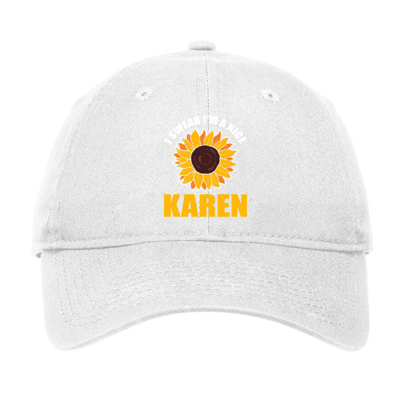 Sunflower Design I Swear Im A Nice Karen For Women Funny Adjustable Cap | Artistshot