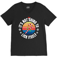 Christmas Costume It's Not Going To Lick Itself Candy Pajama T Shirt V-neck Tee | Artistshot