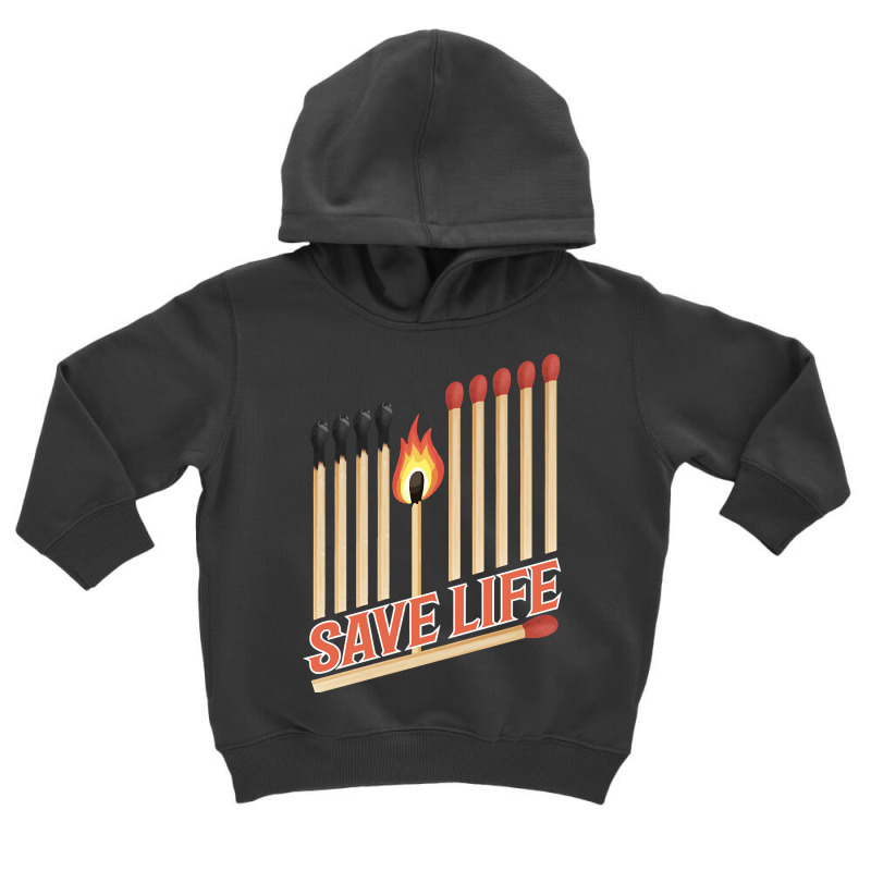 Save Life Toddler Hoodie | Artistshot