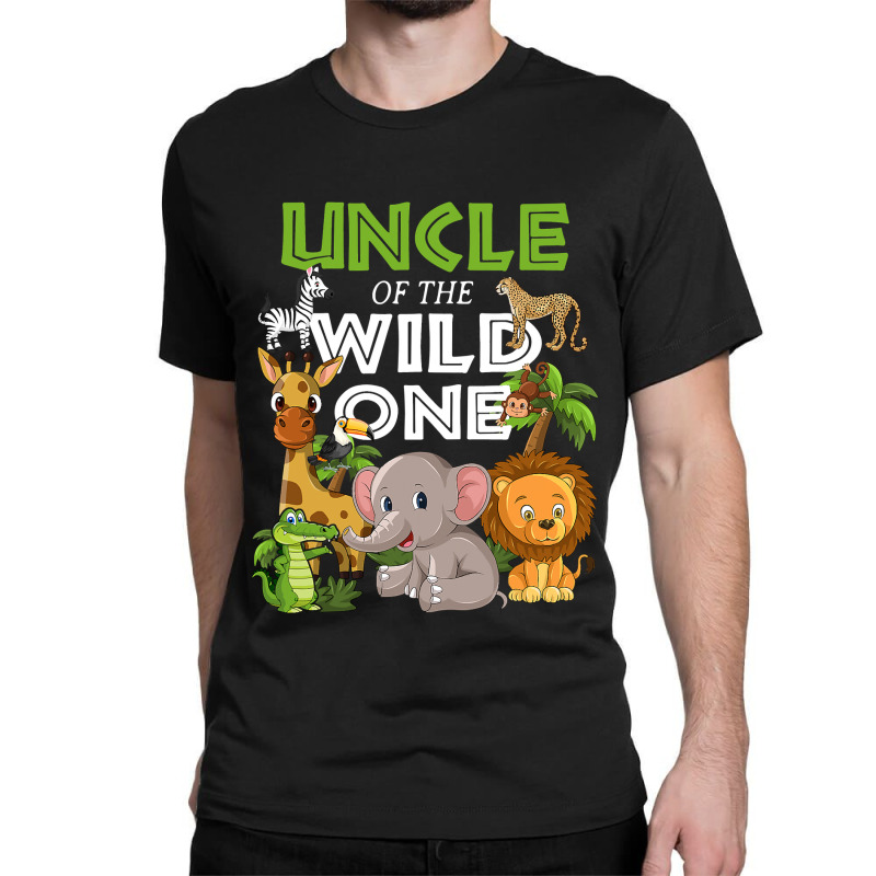 Uncle Of The Wild One Zoo Birthday Safari Jungle Animal Classic T-shirt by AlejandroArtist | Artistshot